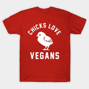 Chicks Love Vegans T-Shirt